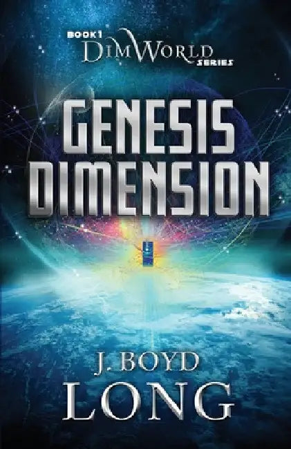 Genesis Dimension by J. Boyd Long