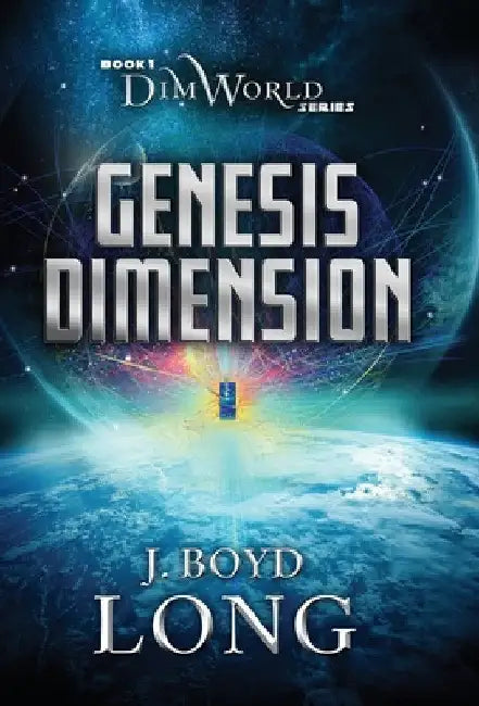 Genesis Dimension by J. Boyd Long