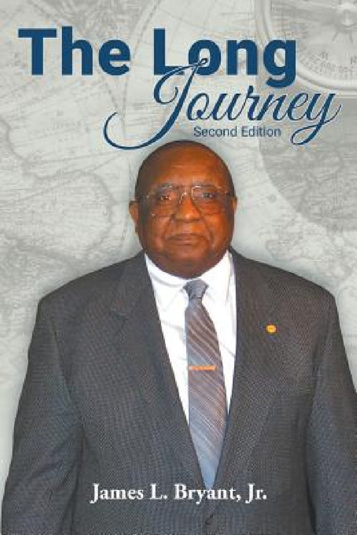 The Long Journey: Second Edition by Jr. James L. Bryant
