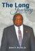 The Long Journey: Second Edition by Jr. James L. Bryant