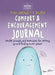 Sweatpants & Coffee: The Anxiety Blob Comfort and Encouragement Journal: Prompts and Exercises for Letting Go of Worry and Finding Inner Peace by Nanea Hoffman