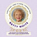 Everything I Need to Know I Learned from Betty White: 100 Years of Wisdom from America's First Lady of Television by Editors of Media Lab Books