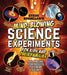 Steve Spangler's Mind-Blowing Science Experiments for Kids and Their Families: 40+ Exciting Stem Projects You Can Do Together by Steve Spangler