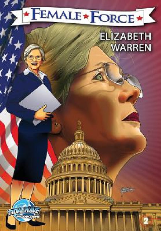 Female Force: Elizabeth Warren by Michael Frizell, Darren G. Davis, Pablo Martinena
