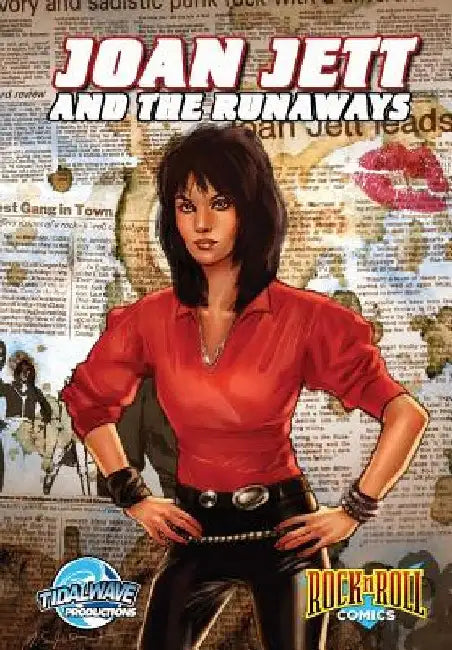 Rock and Roll Comics: Joan Jett and the Runaways by Sowd, Aaron