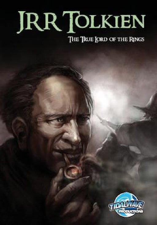 Orbit: JRR Tolkien - The True Lord of the Rings by Luis Chichon, Michael Lent, Brian McCathy
