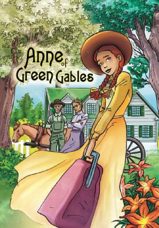 Anne of Green Gables: Graphic novel by Lucy Maud Montgomery, Giancarlo Malagutti, Cw Cooke