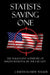 Statists Saving One: The Malignant Sophistry of Rights Removal by the Far Left by J. Bartholomew Walker