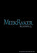 MeekRaker Beginnings... by J. Bartholomew Walker, Emma B. Quadrakoff