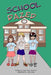School Dazed by Sue Kotchman