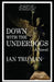 Down with the Underdogs by Ian Truman