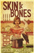 Skin & Bones by Dana C. Kabel