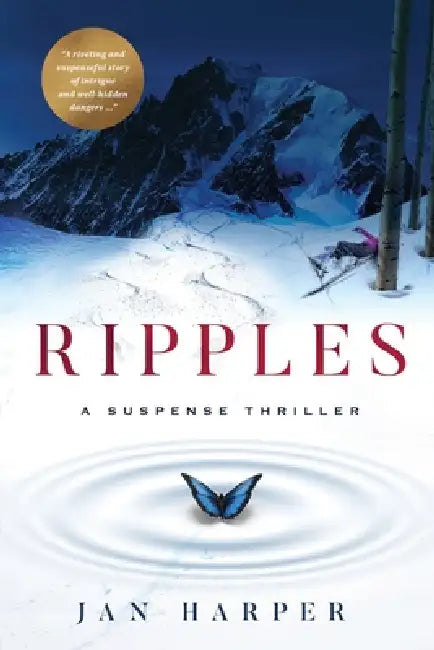 Ripples: A Suspense Thriller by Jan Harper