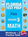 Florida Test Prep FSA Grade 3: Math Workbook & 2 FSA Practice Tests: 3rd Grade Math Workbooks Florida, FSA Practice Test Book Grade 3, FSA Test Grade by Fsa Test Prep Team