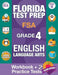 Florida Test Prep FSA Grade 4 English: Workbook and 2 FSA Practice Tests: FSA Practice Test Book Grade 4, Workbook English Grade 4, Florida Workbook E by Fsa Test Prep Team