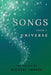 Songs From a Universe by Michael Graves