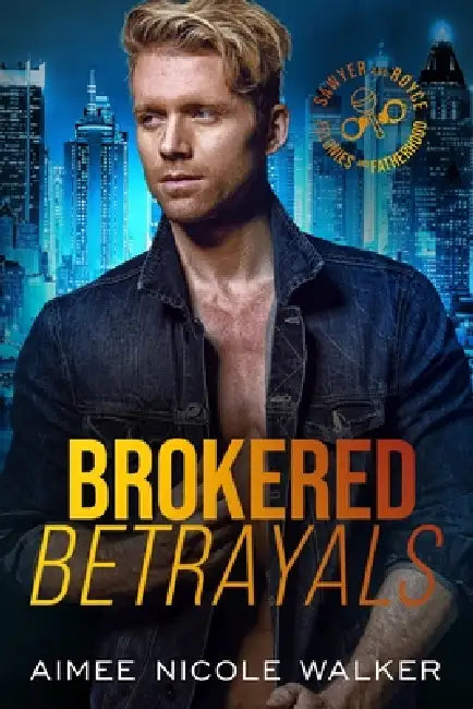 Brokered Betrayals: Alternate Cover by Aimee Nicole Walker