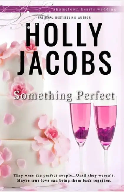 Something Perfect by Holly Jacobs