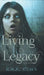 Living Legacy: Among the Dead by R. W. K. Clark