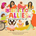 Intersectionallies: We Make Room for All
