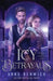 Icy Betrayals: A Historical Fantasy Romance by Renwick, Anne