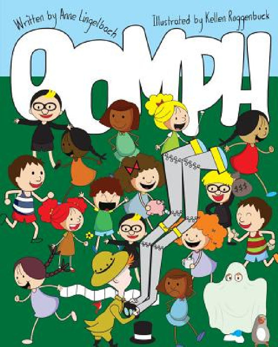 Oomph: A World of Words by Anne Lingelbach, Kellen Roggenbuck