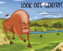 Look Out, Gentry! by Elizabeth Moerschel, Eve Funnel