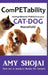 ComPETability: Solving Behavior Problems In Your Cat-Dog Household by Amy Shojai