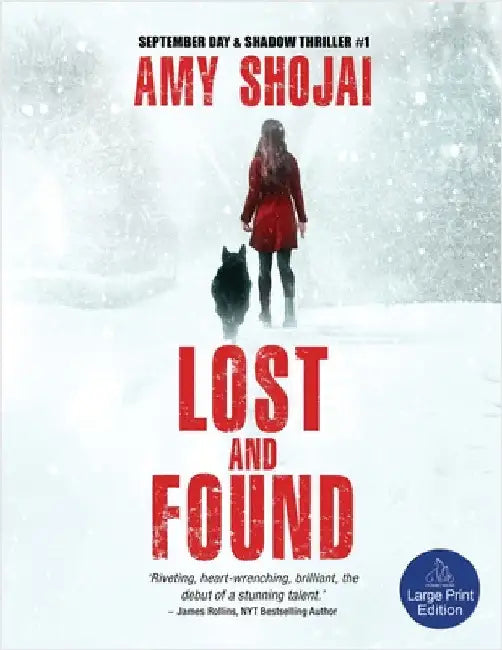 Lost And Found: A Dog Lover's Medical Thriller Suspense by Shojai, Amy