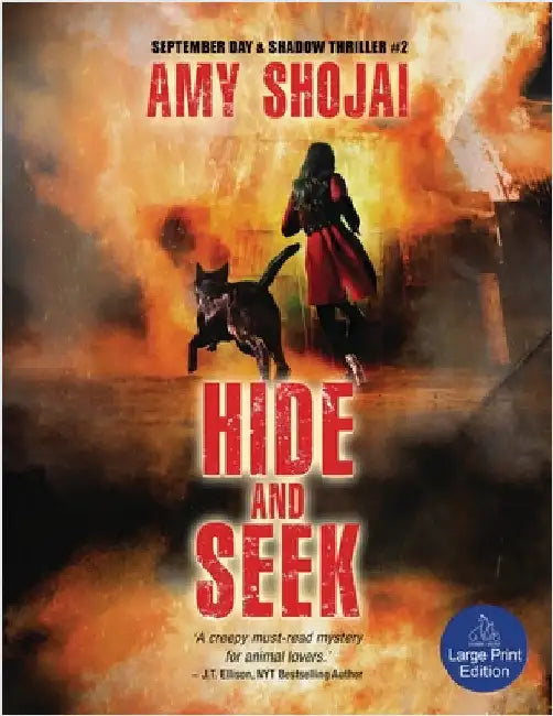 Hide And Seek: A Dog Lover's Medical Thriller Suspense by Shojai, Amy