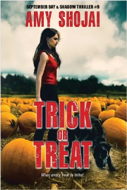 Trick Or Treat: A Dog Lover's Crime Thriller Suspense by Shojai, Amy