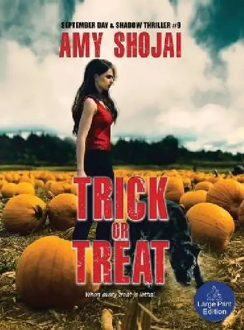 Trick Or Treat: A Dog Lover's Crime Thriller Suspense by Amy Shojai
