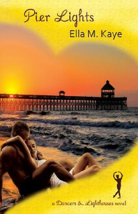 Pier Lights by Ella M. Kaye