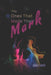 The Ones That Made Their Mark: A Collection of Poetry by Julie Lamb