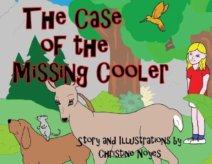 The Case of the Missing Cooler by Christine Noyes