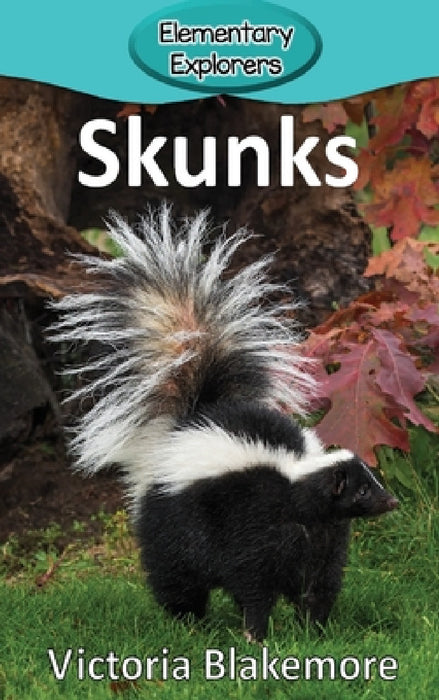 Skunks by Victoria Blakemore