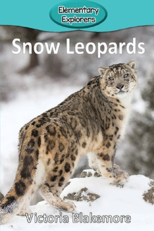 Snow Leopards by Victoria Blakemore