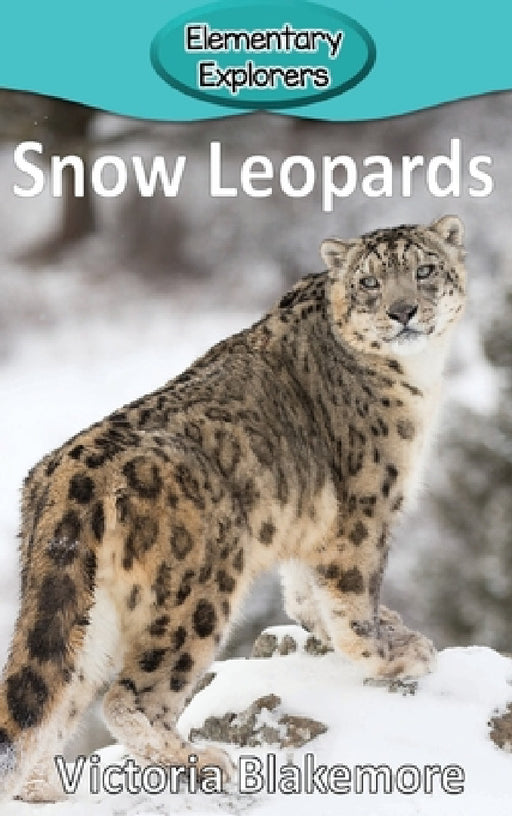 Snow Leopards by Victoria Blakemore