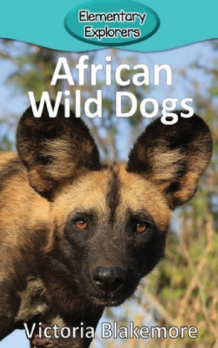 African Wild Dogs by Victoria Blakemore