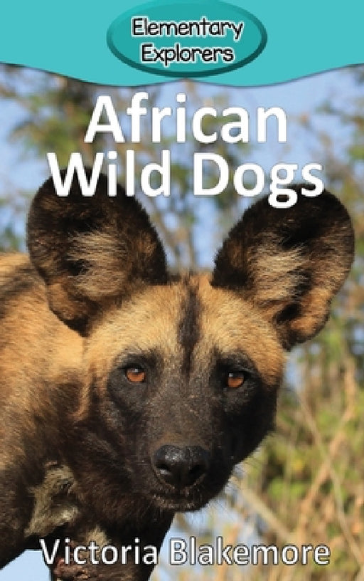 African Wild Dogs by Victoria Blakemore