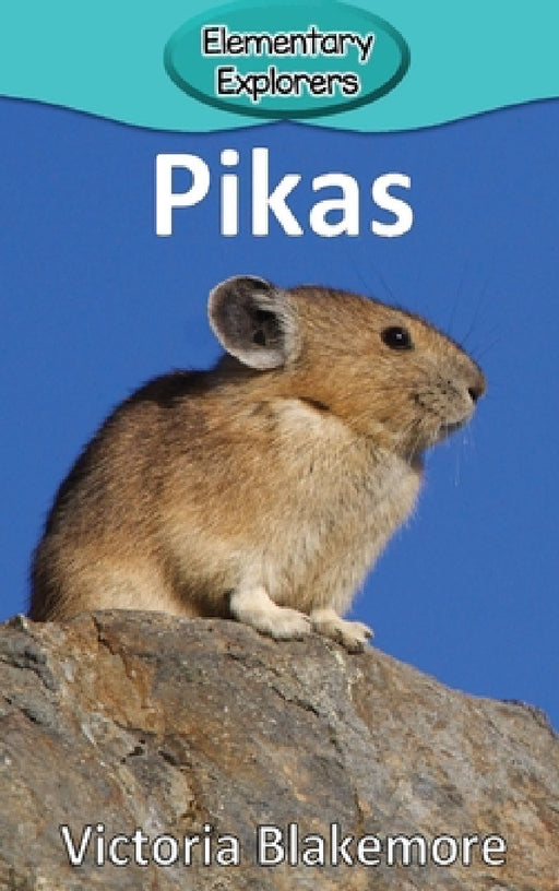Pikas by Victoria Blakemore