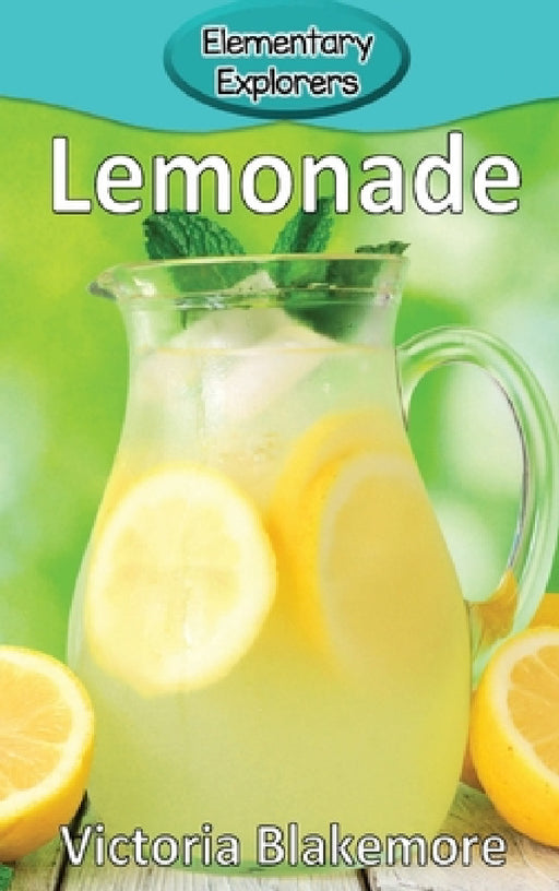 Lemonade by Victoria Blakemore