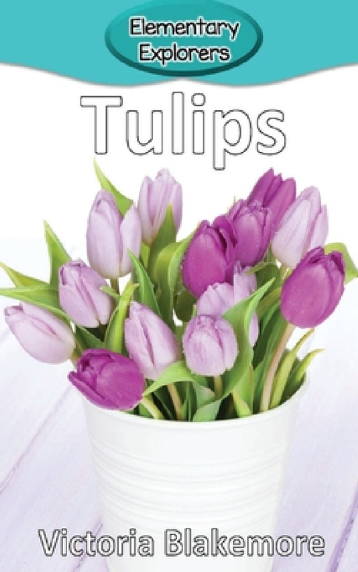 Tulips by Victoria Blakemore