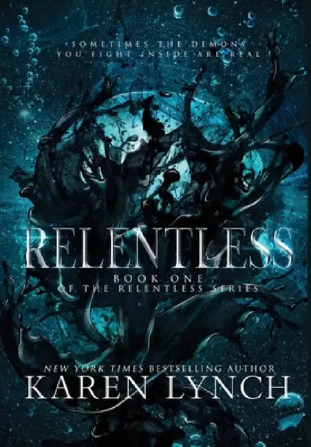 Relentless (Hardcover) by Karen Lynch