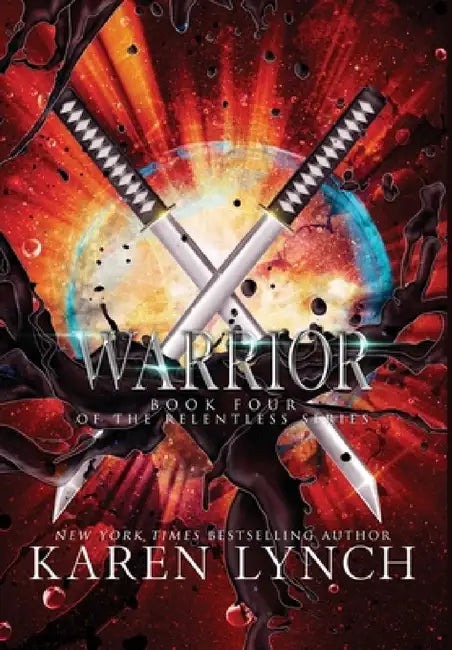 Warrior (Hardcover) by Karen Lynch