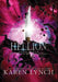 Hellion (Hardcover) by Karen Lynch