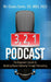 3, 2, 1...Podcast!: The Beginner's Guide to Building Brand Authority Through Podcasting by Do Mba Darko