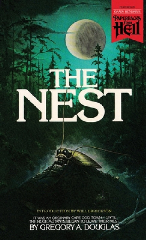 The Nest (Paperbacks from Hell) by Gregory A. Douglas, Eli Cantor, Will Errickson