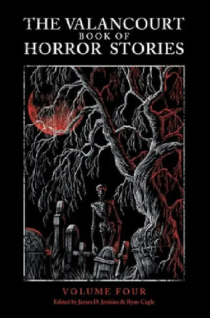 The Valancourt Book of Horror Stories, volume 4 by Elizabeth Engstrom