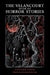 The Valancourt Book of Horror Stories, volume 4 by Elizabeth Engstrom